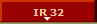 IR 32