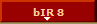 bIR 8